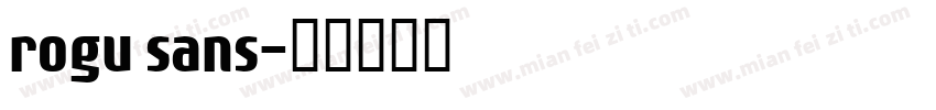 rogu sans字体转换